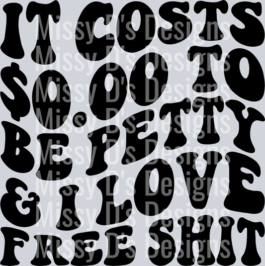 I Love Free Shit