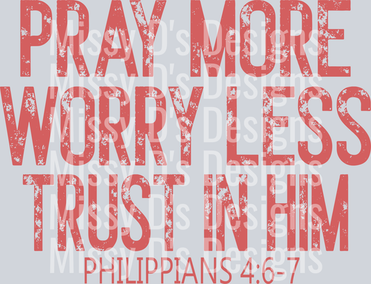 praymoreworrylessPINK