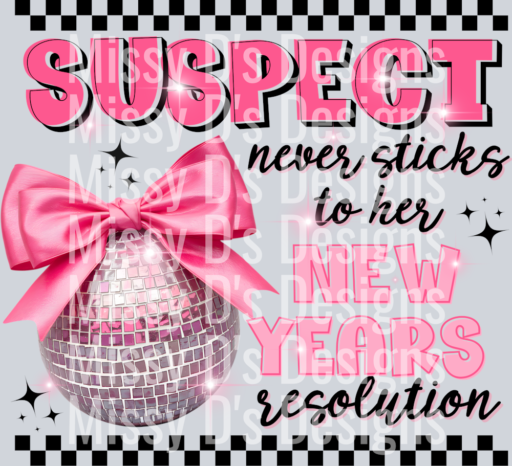 Suspect never sticks to her new years resolution
