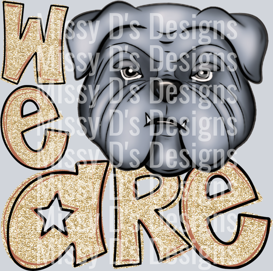 we are gold glitter bulldog