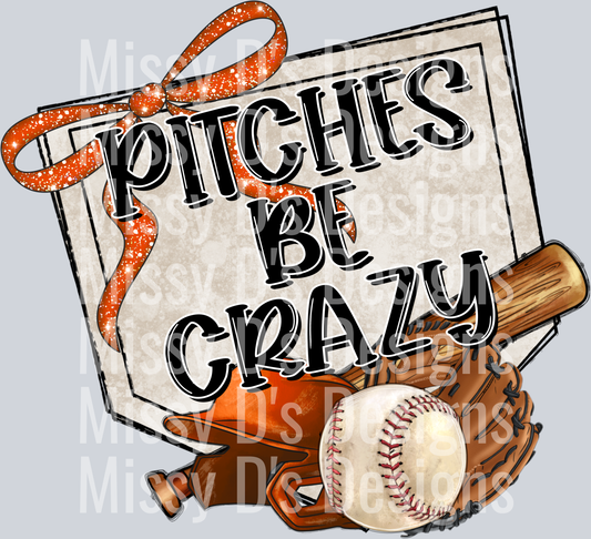 pitches be crazy baseball orange