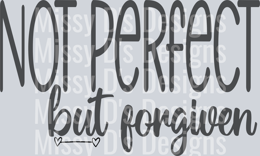 not perfect