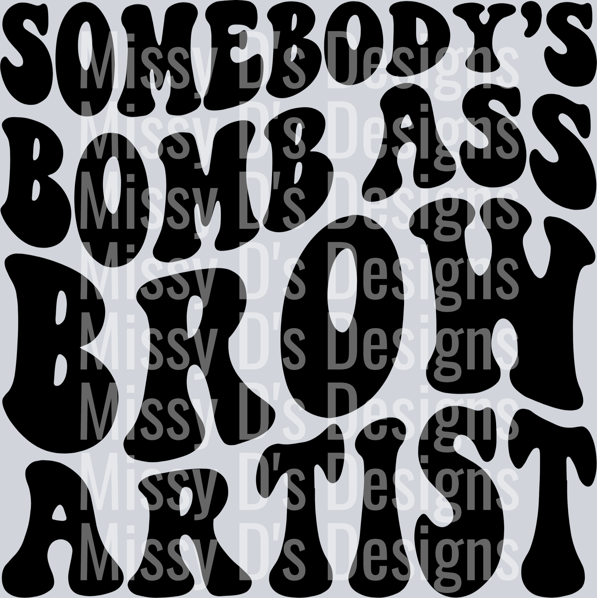 Somebodys Bomb Ass Brow Artist