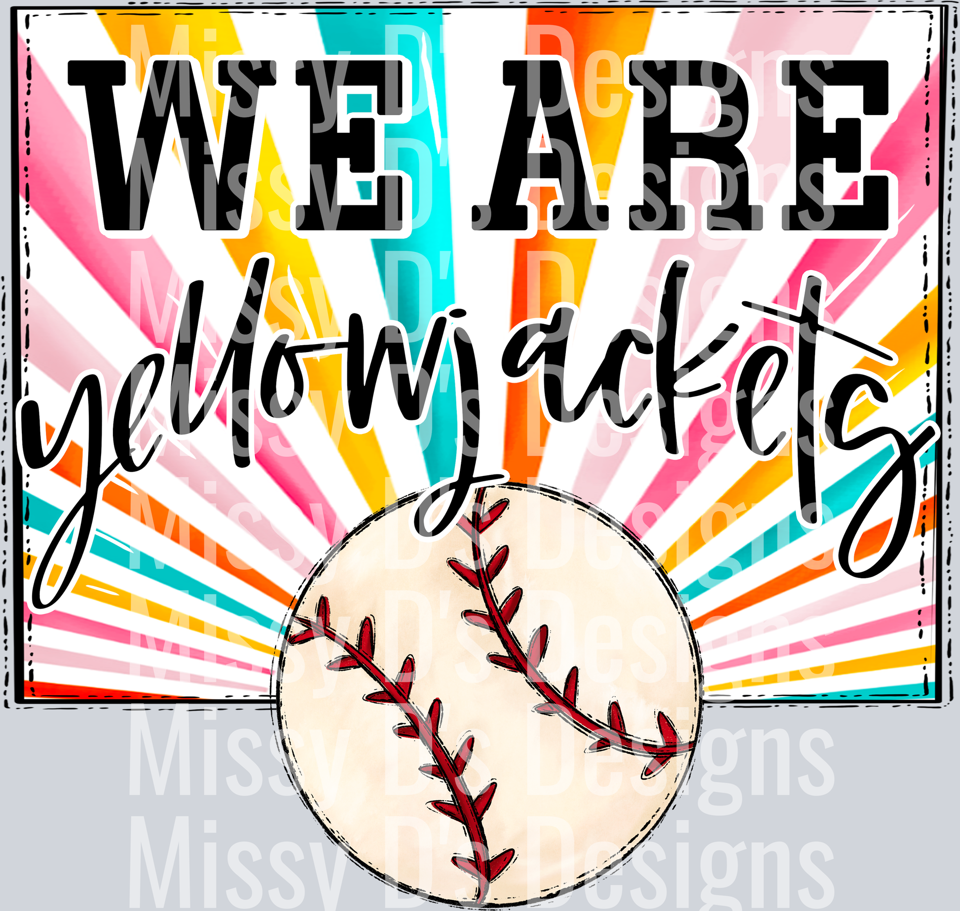 sunburst WE ARE yellowjackets baseball