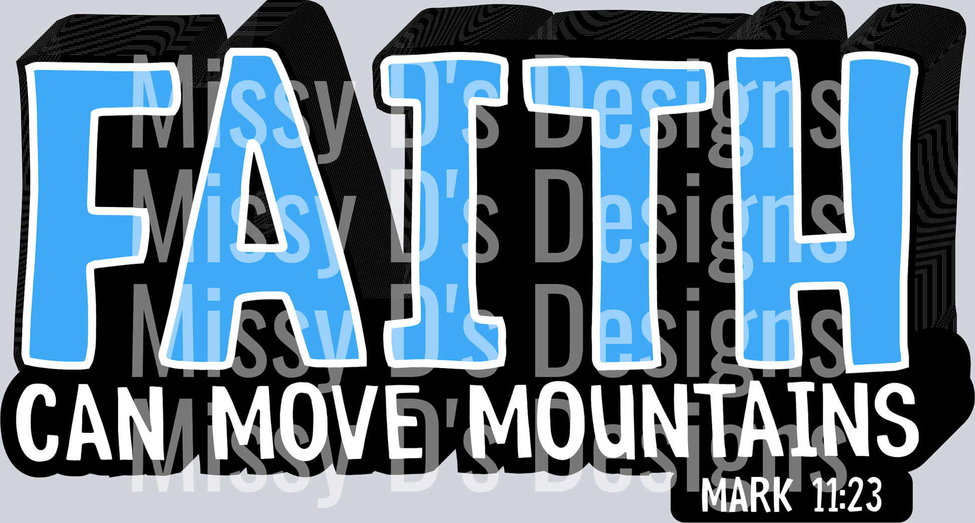 Faith Can Move Mountains1
