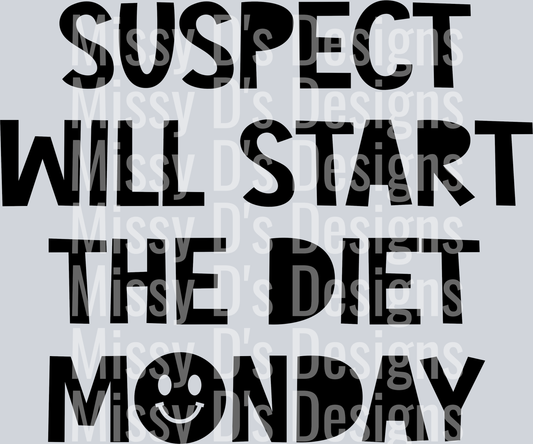 Suspect-WillStartDietMonday2