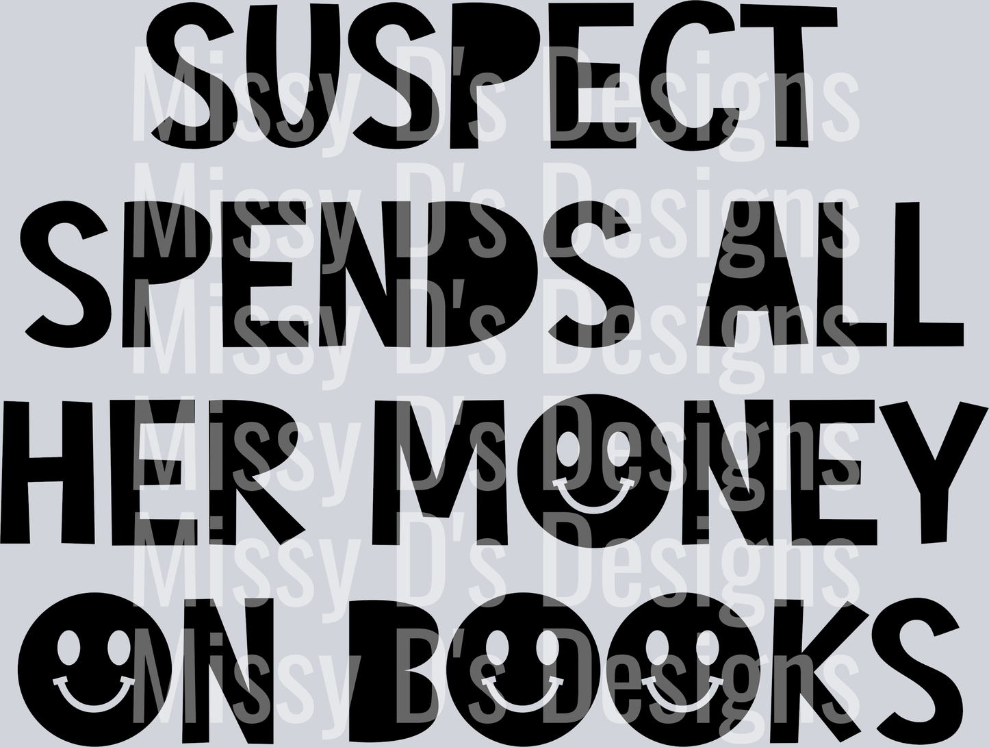 Suspect-SpendsAllHerMoneyOnBooks2