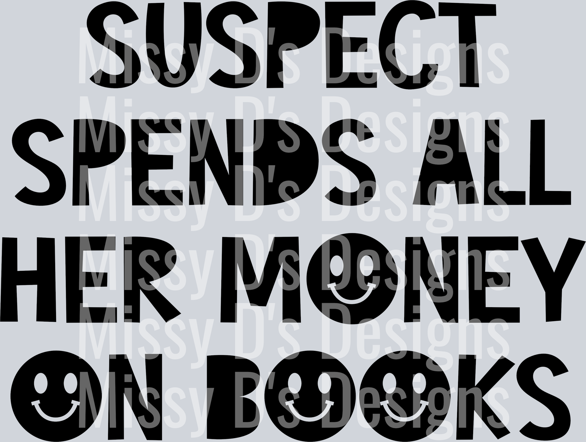 Suspect-SpendsAllHerMoneyOnBooks2
