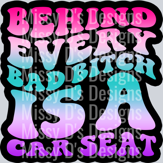 Color Behind Ever Bad Bitch
