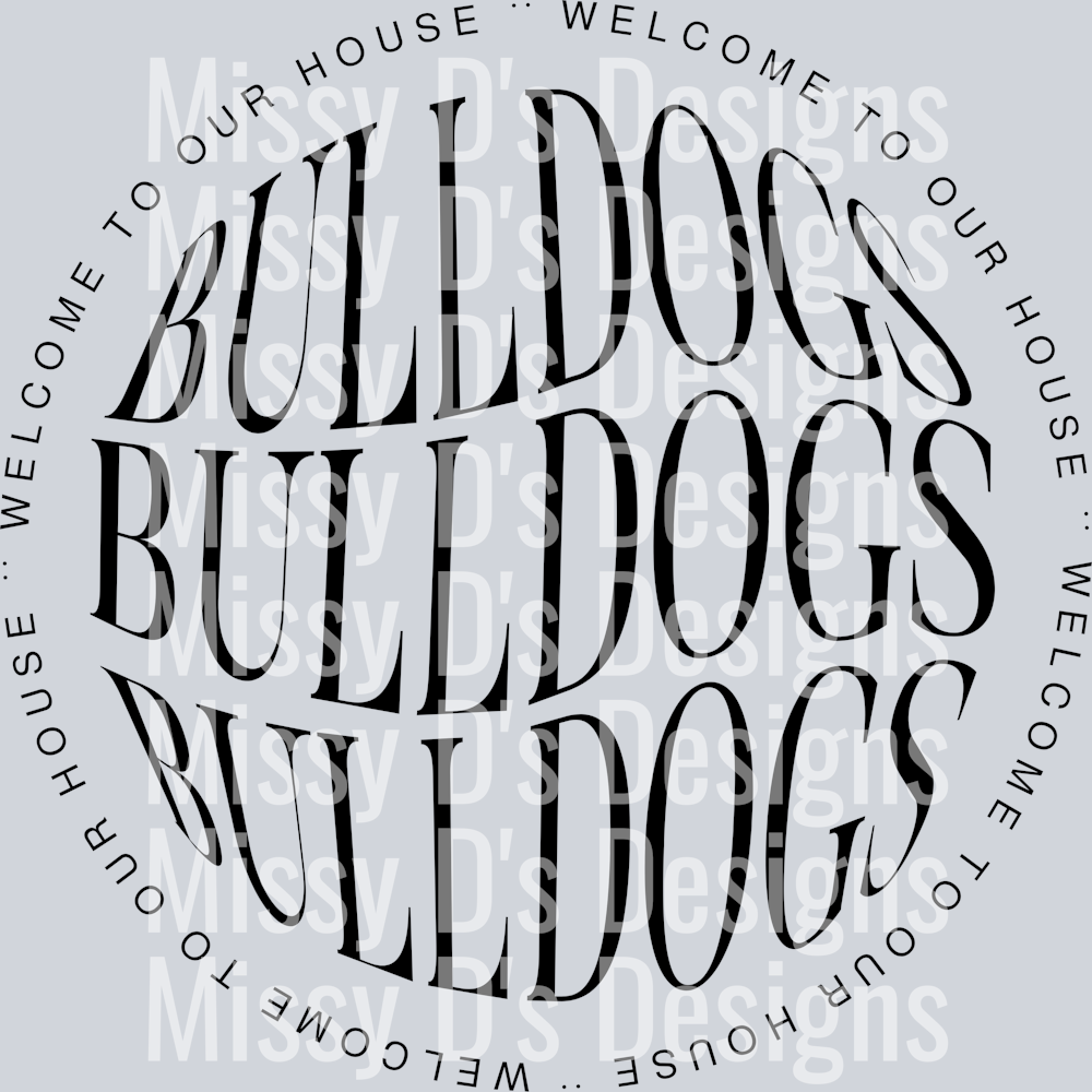 Bulldogs--WelcomeToOurHouse2