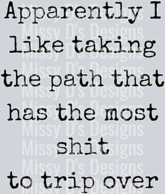 path that has the most shit 2