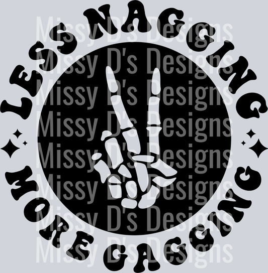 Less Nagging More Gagging Pocket Design