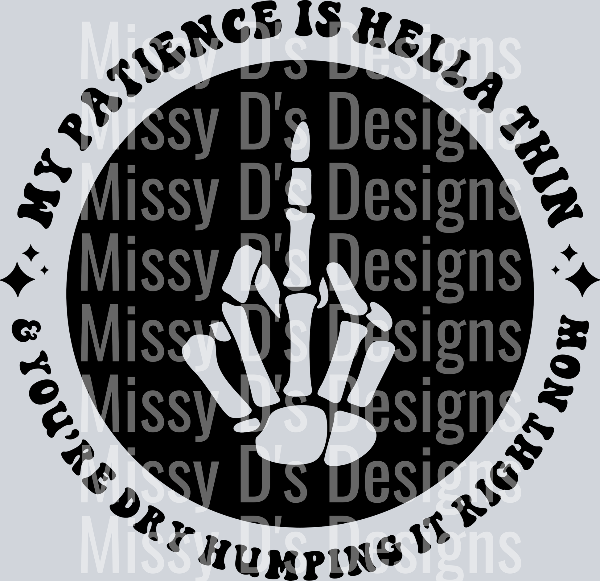 My Patience Is Hella Thin Pocket Design