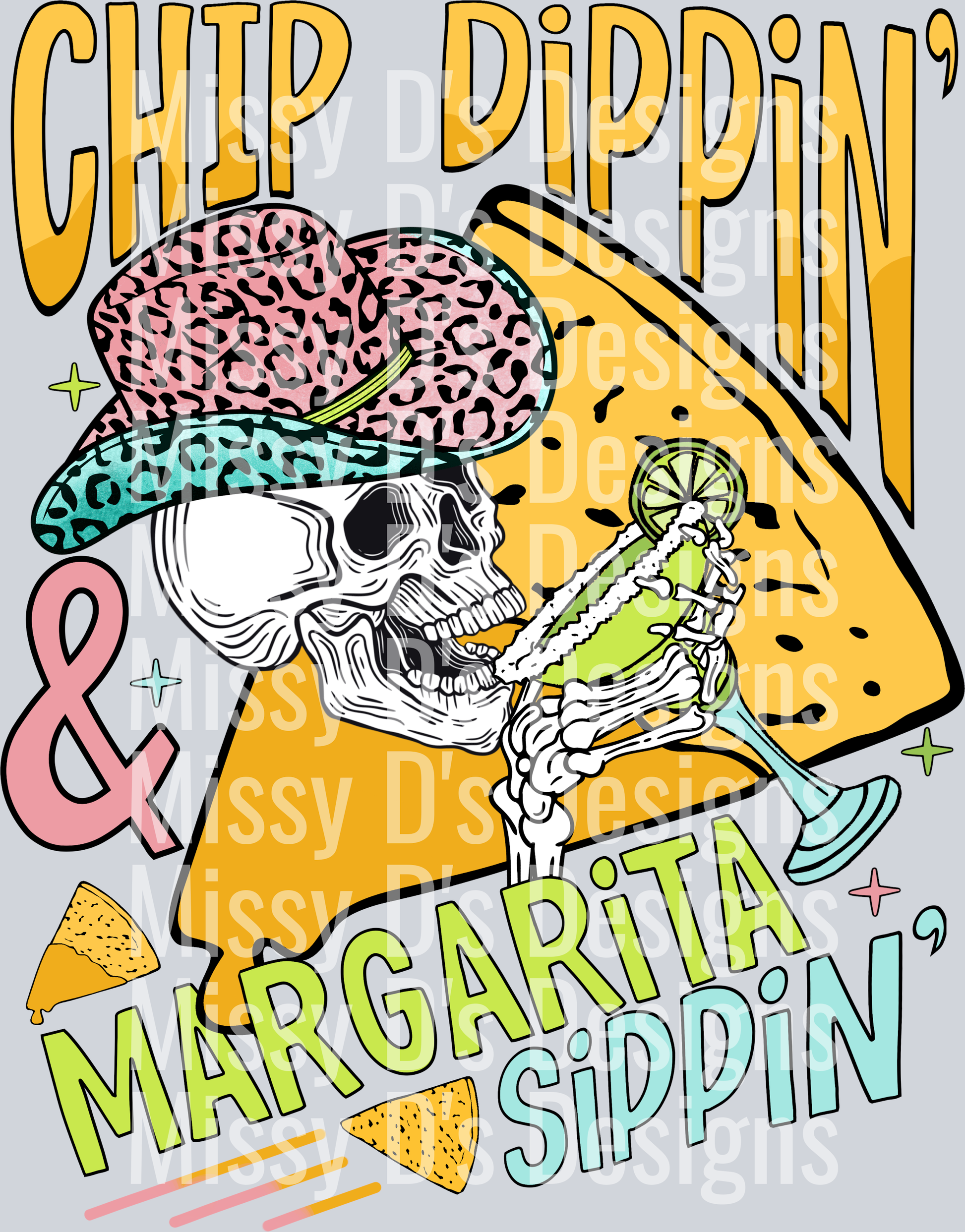 ChipDippin&MargaritaSippin