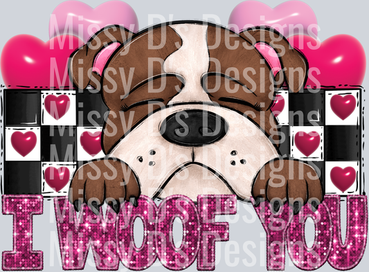 I woof you Bulldog