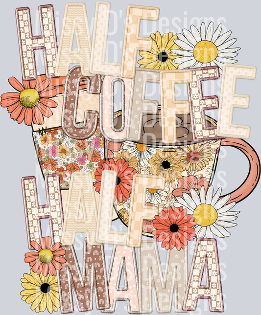 half coffee half mama
