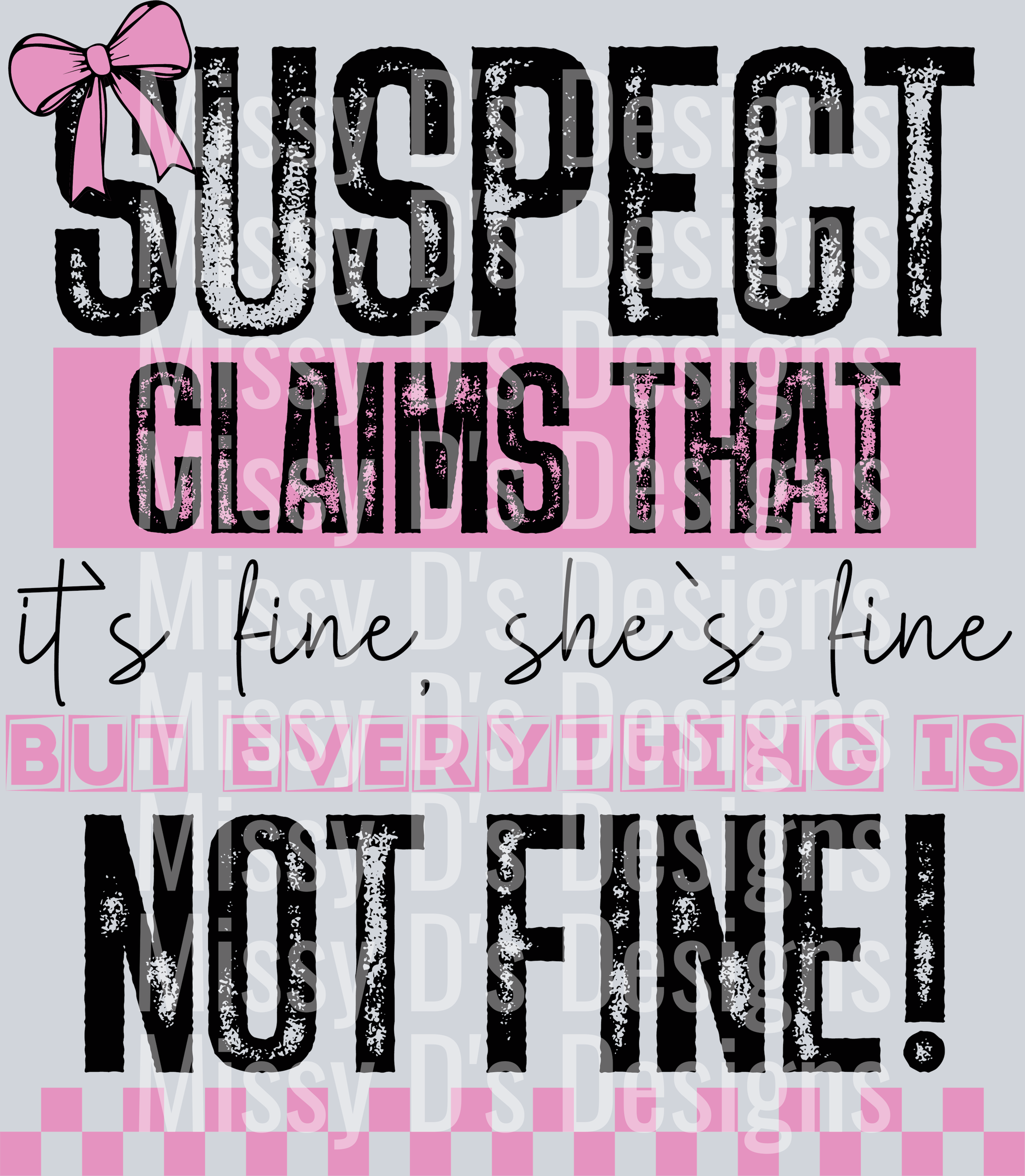 Funny Suspect Svg, Suspect Claims Svg,
