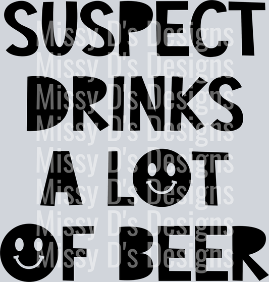 Suspect-DrinksALotOfBeer