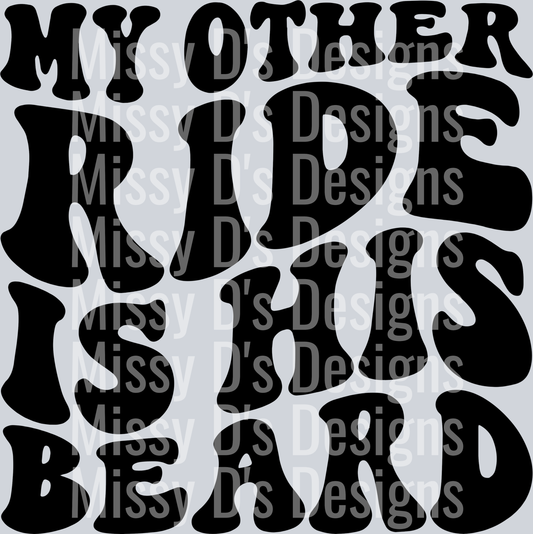 My Other Ride Is His Beard