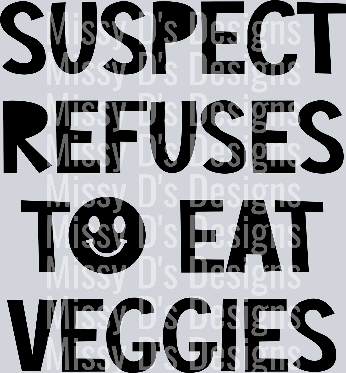 Suspect-RefusesToEatVeggies2