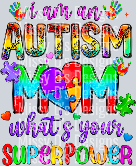 I_Am_An_Autism_Mom_What_s_Your_Superpower
