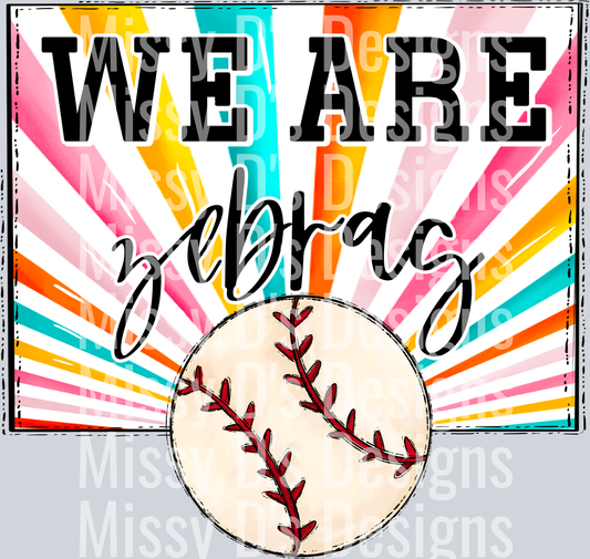 sunburst WE ARE zebras baseball