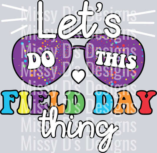 Let's do this field day thing