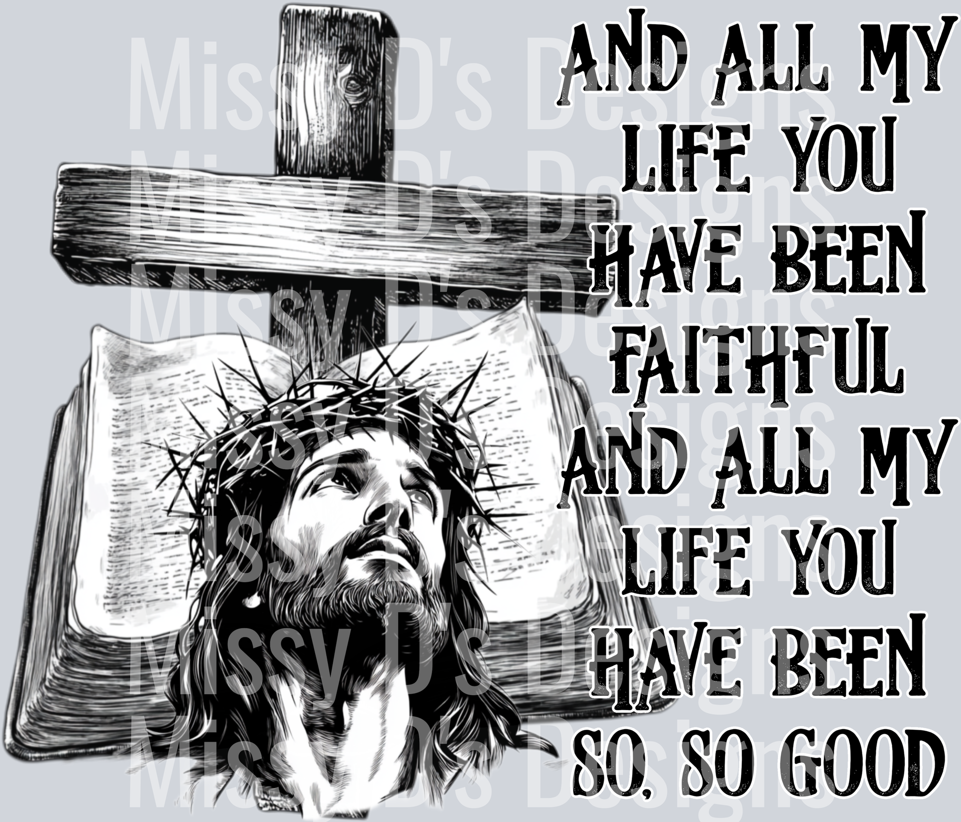 and all my life you have been faithful