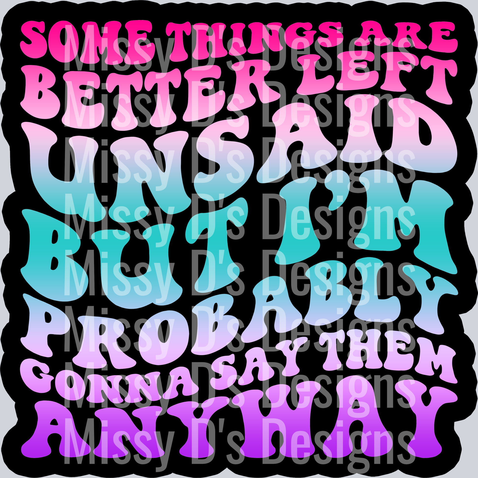 Color Some Things Are Better Left Unsaid