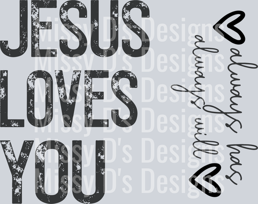 Jesuslovesyoualwayshasalwayswill3
