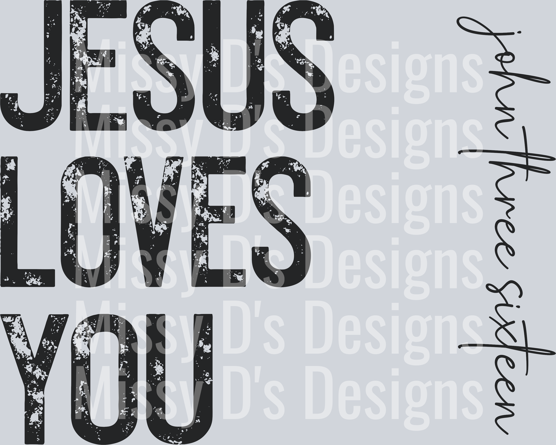 Jesuslovesyoujohn316