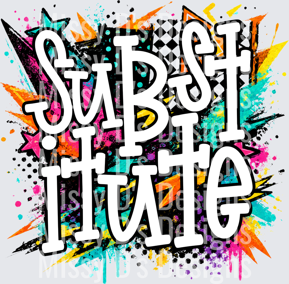SUBSTITUTE