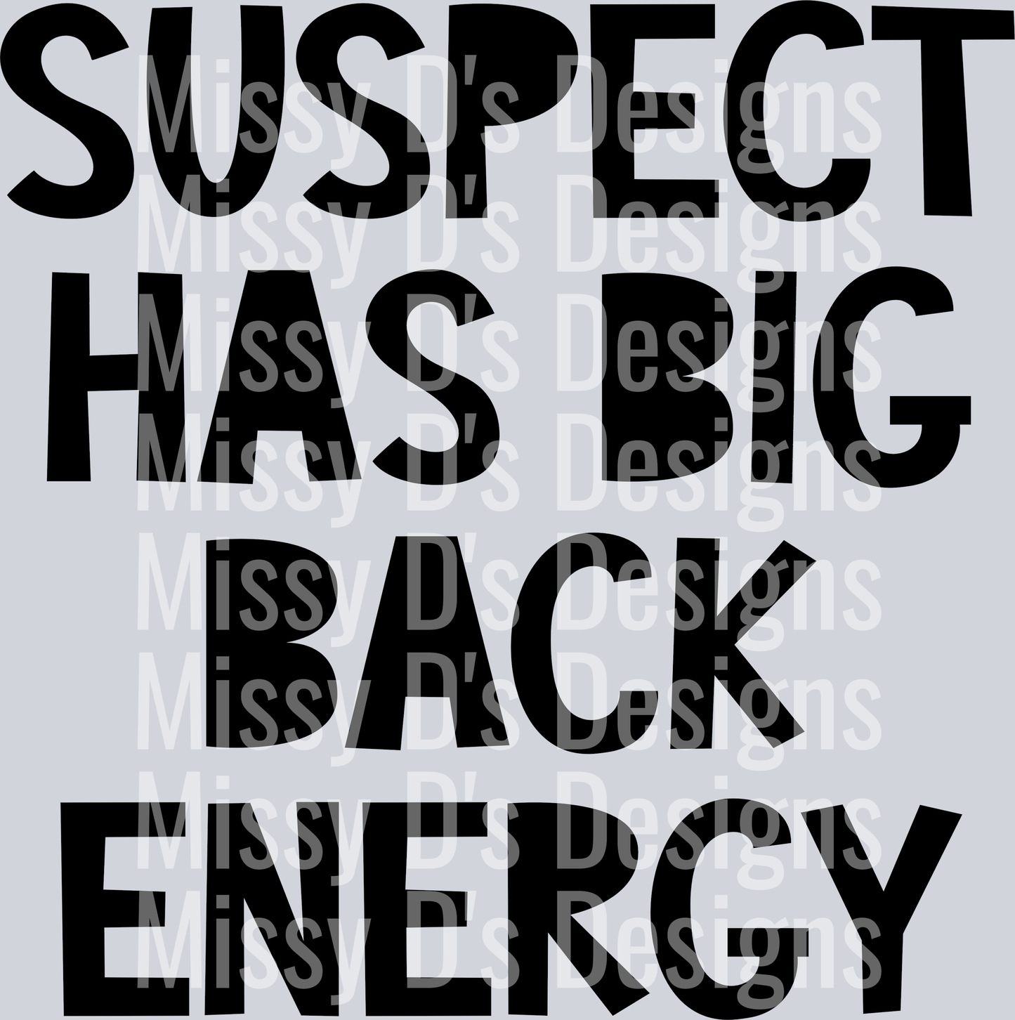 Suspect-BigBackEnergy2