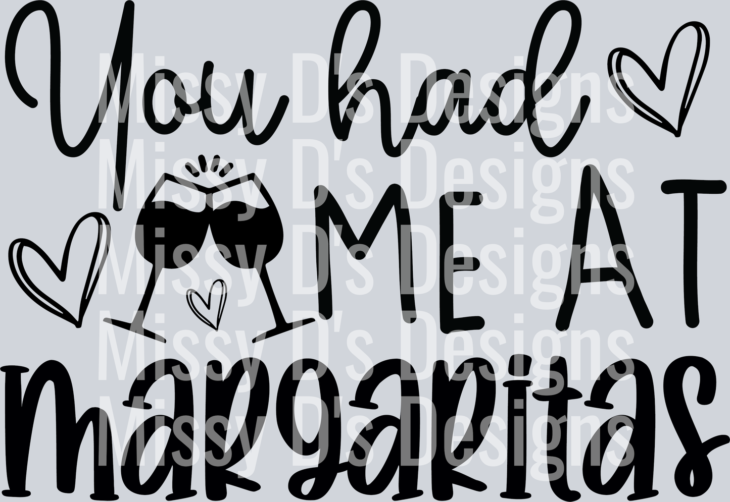 You had me at margaritas-01