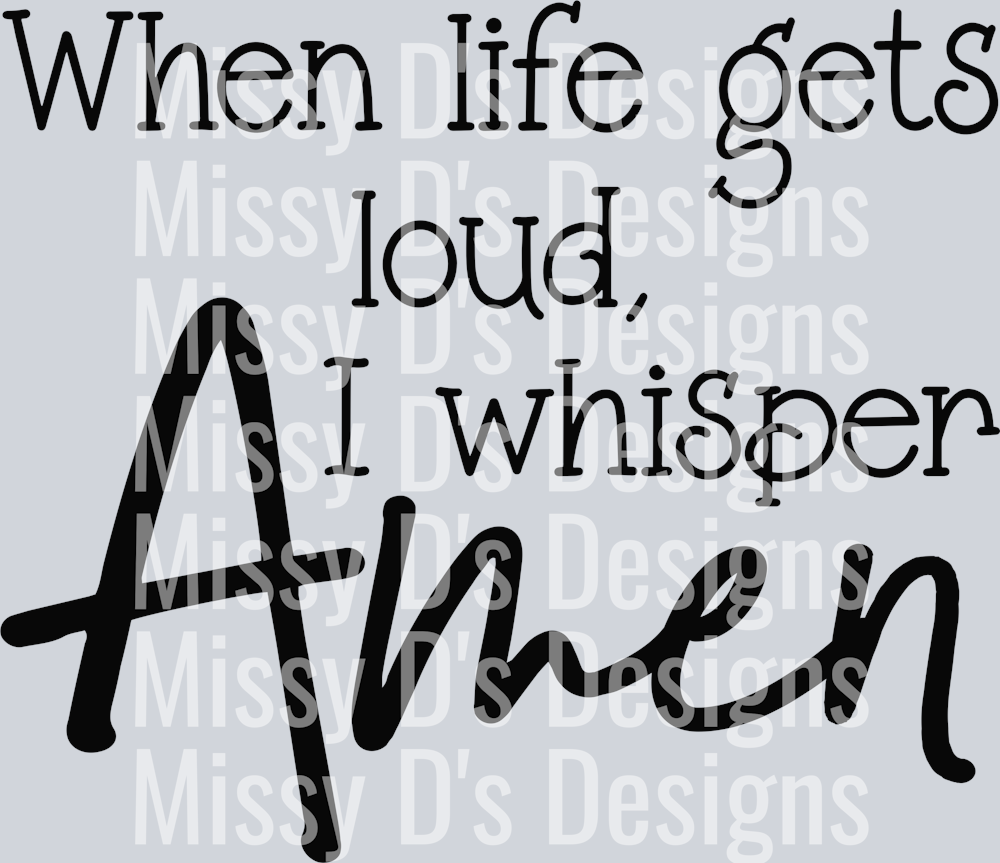 Whenlifegetsloudblk