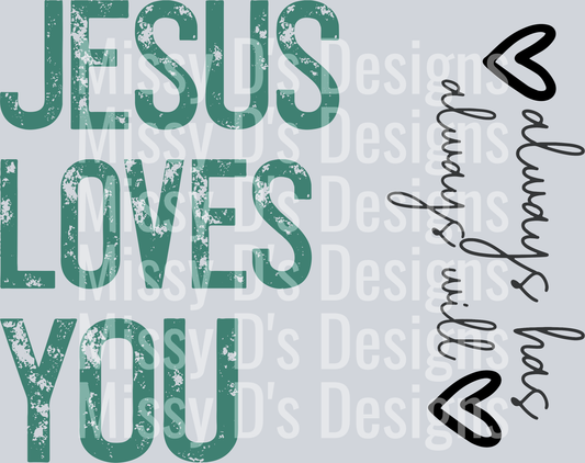 Jesuslovesyoualwayshasalwayswill4