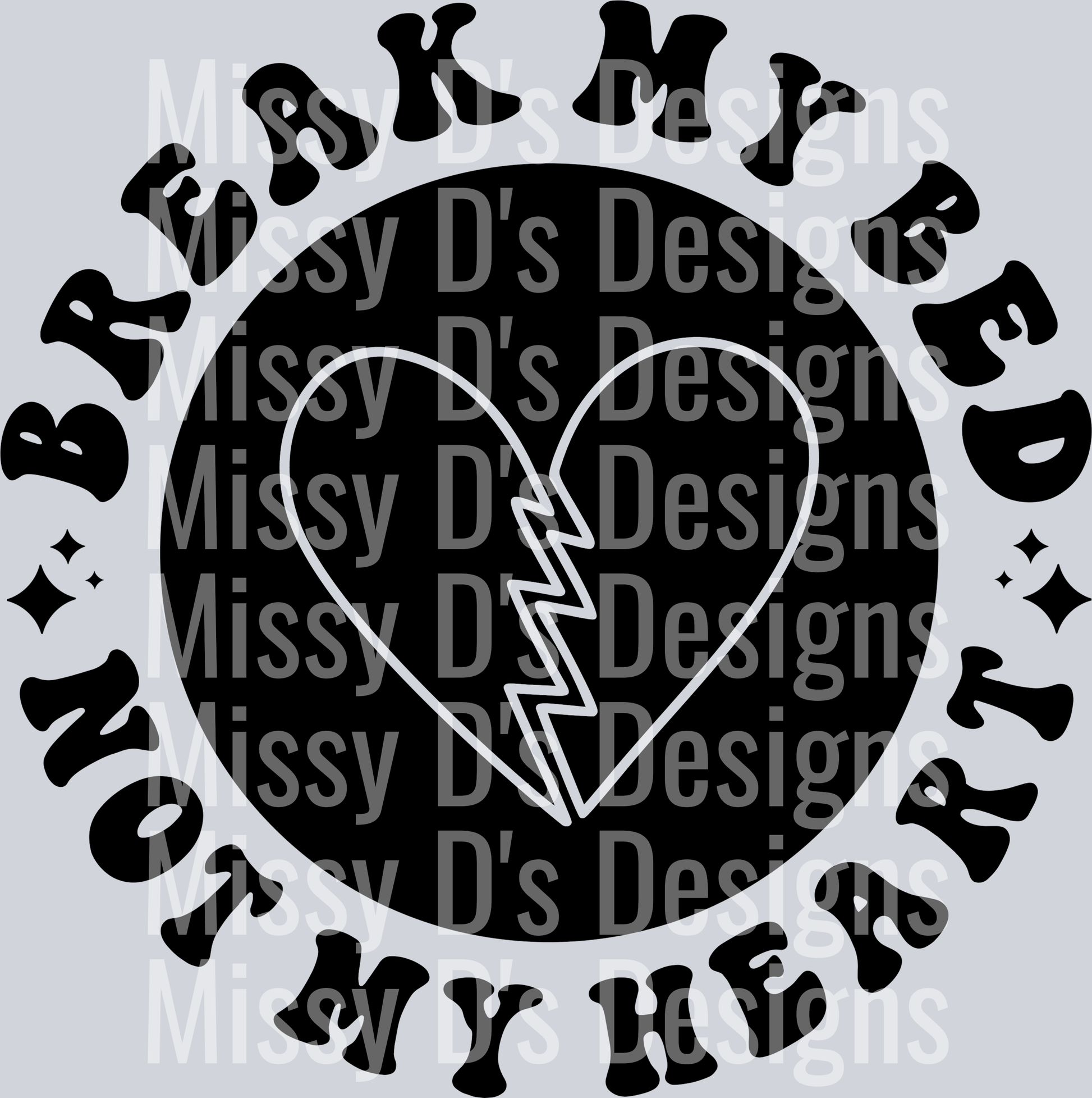 Break My Bed Not My Heart Pocket Design