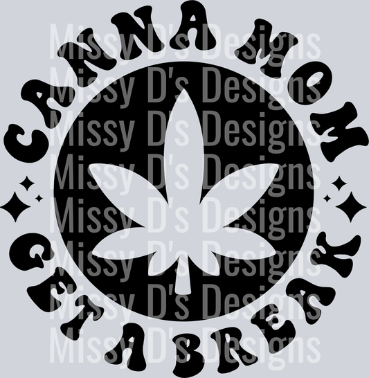 Canna Mom Get A Break Pocket Design