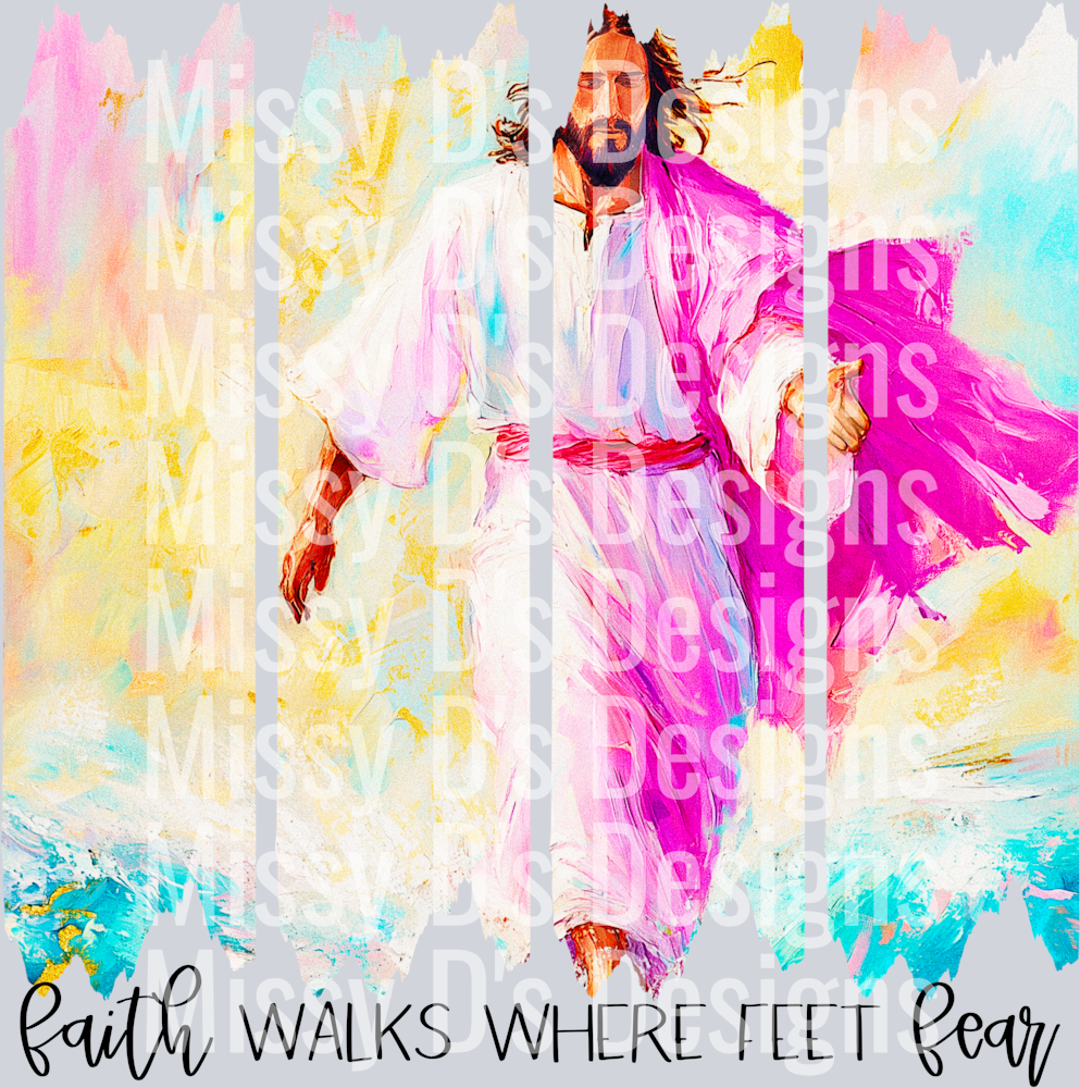 FaithWalksFeetFear