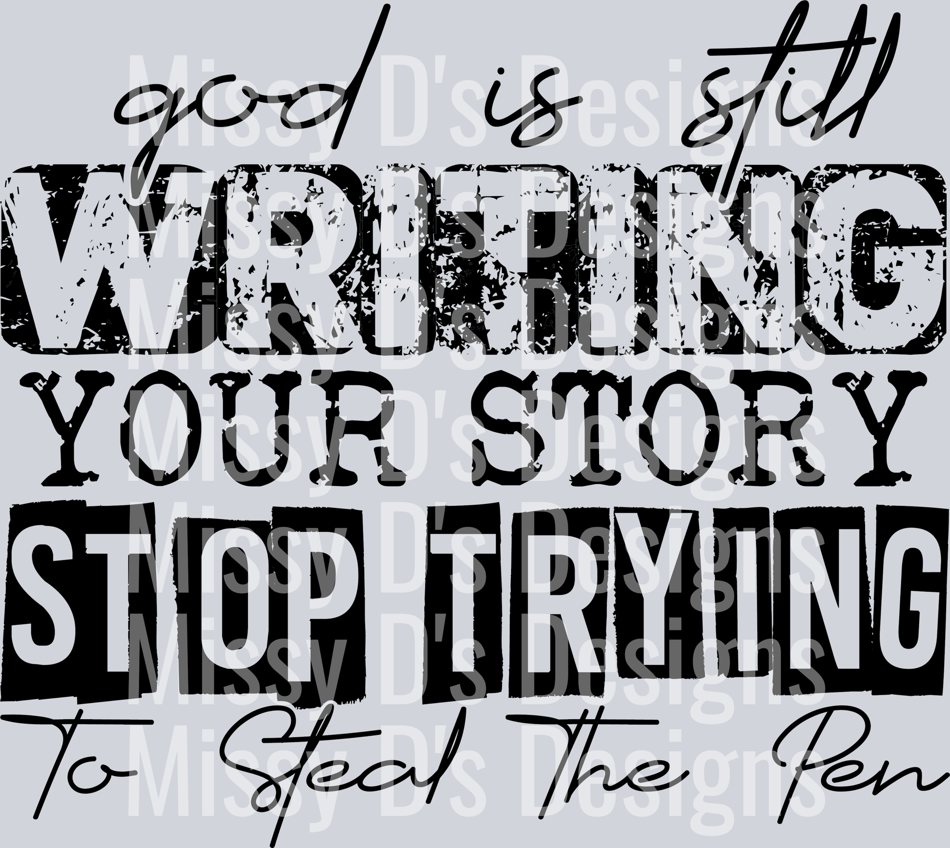 god is still writing your story