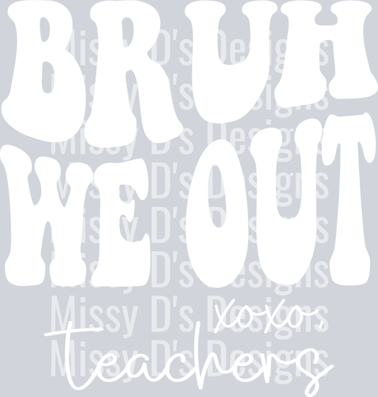 bruhweoutWHITE
