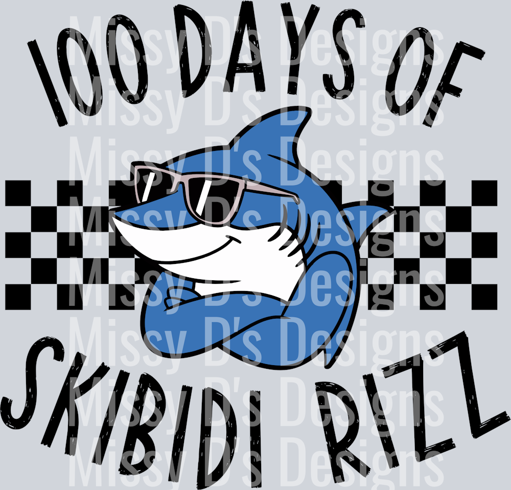 100 Days of Skibidi Rizz Shark300dpi