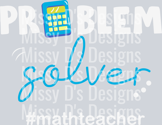 Problem Solver Math Teacher