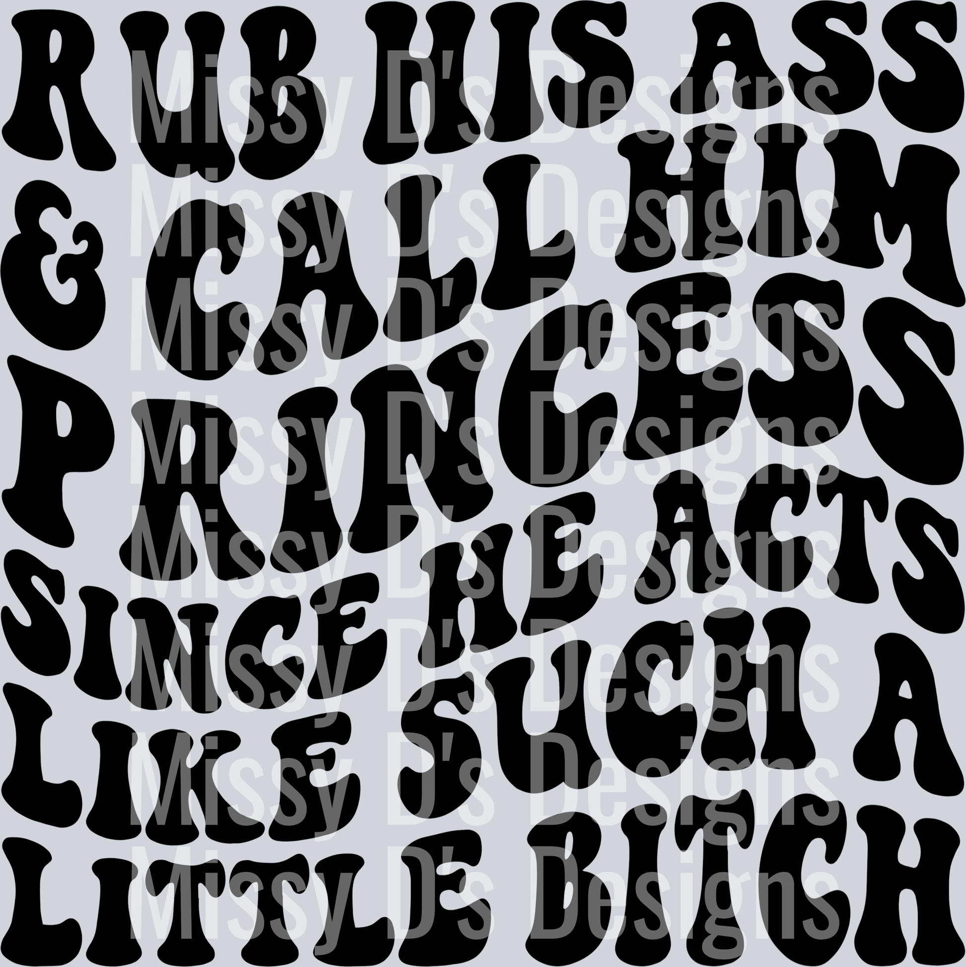 Rub His Ass And Call Him Princess