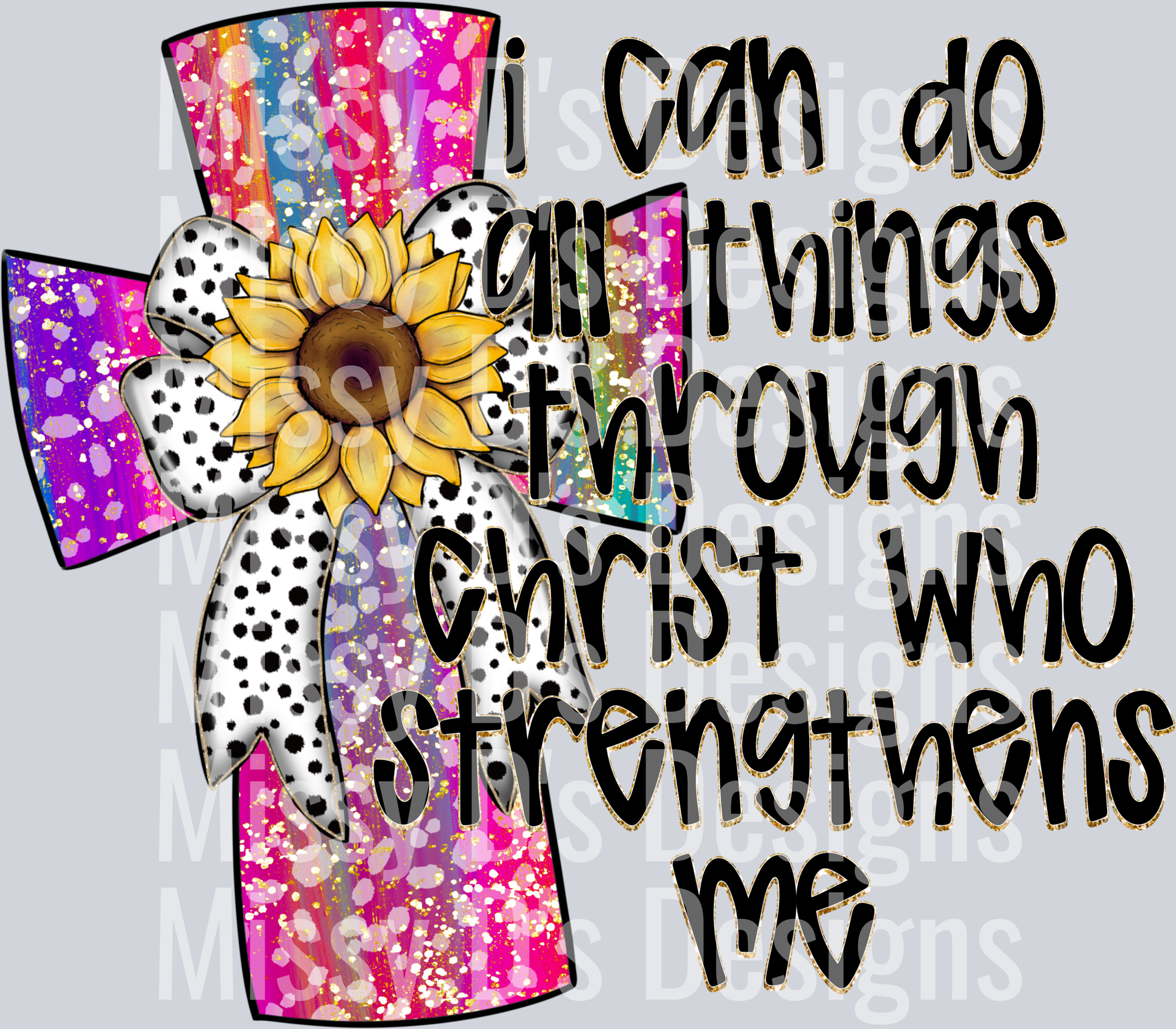 i can do all things through christ who strengthens me sunflower cross