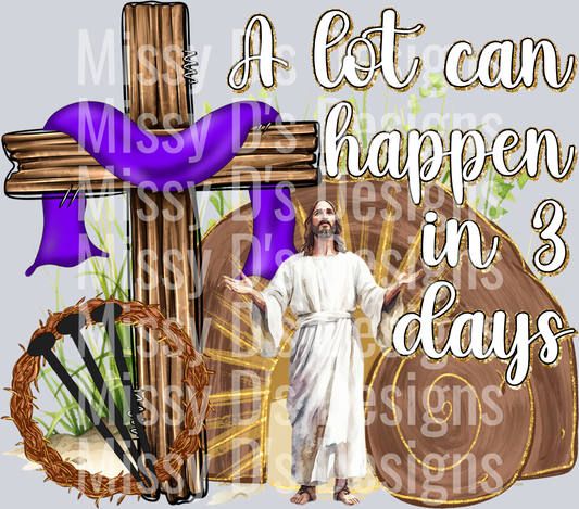 a lot can happen in 3 days jesus cross