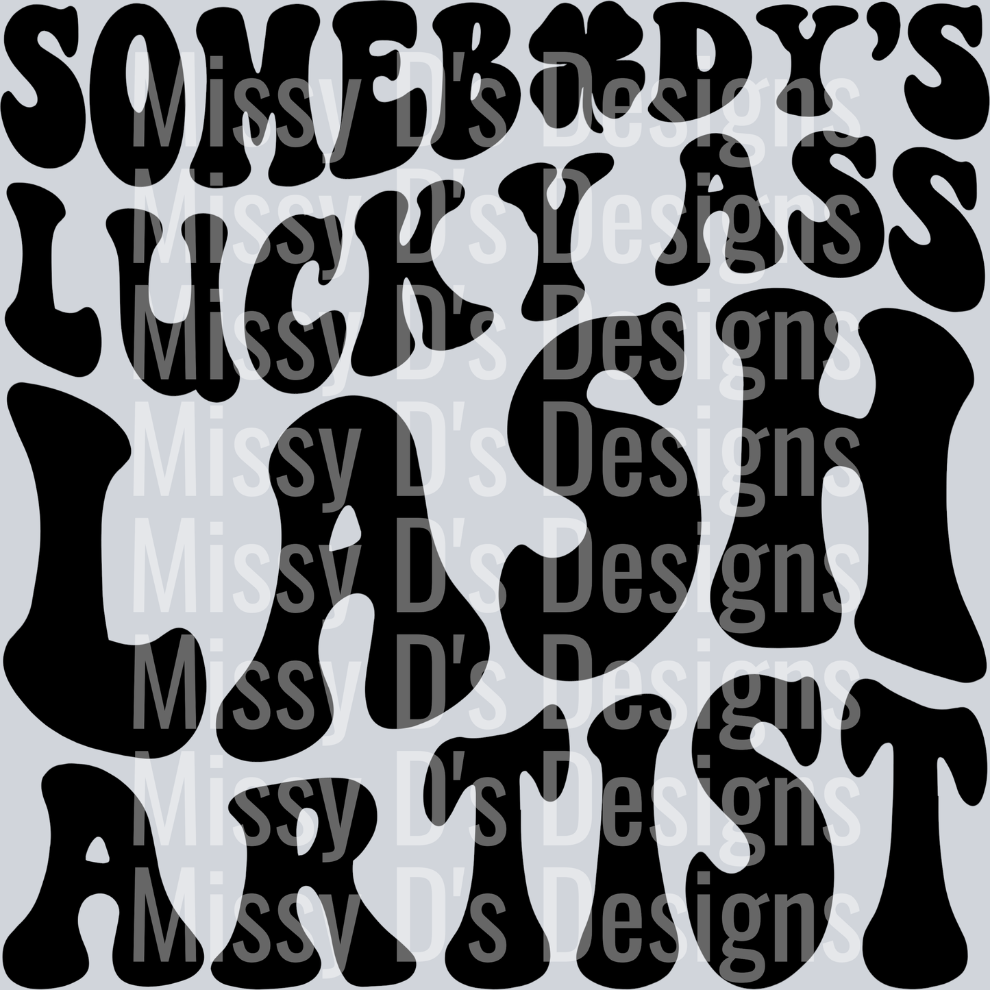 Somebodys Lucky Ass Lash Artist