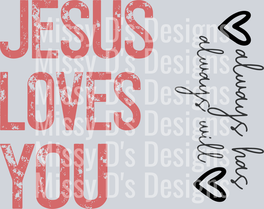 Jesuslovesyoualwayshasalwayswill1