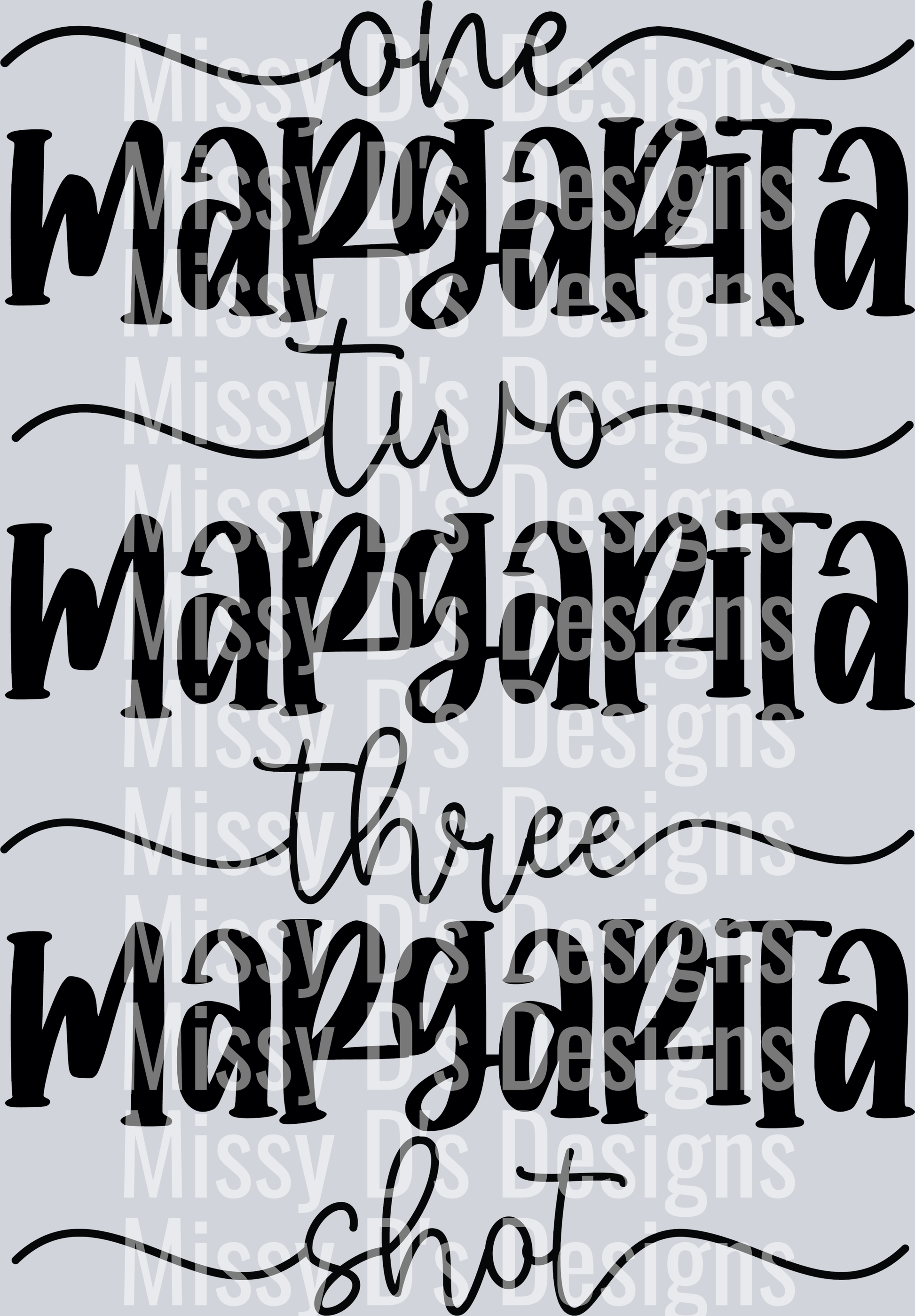 One margarita two margarita three margarita shot-01