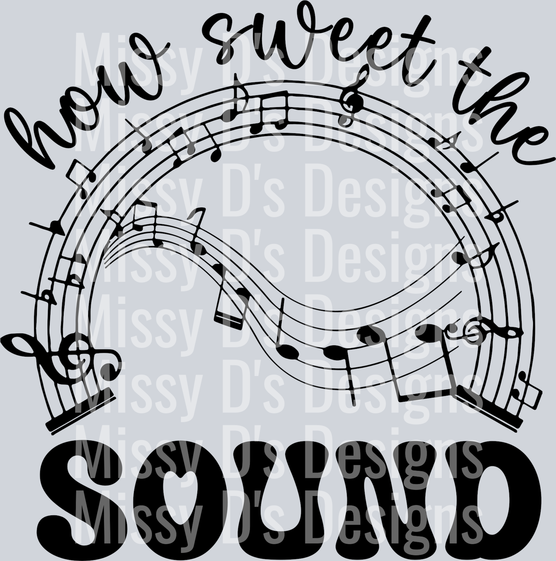 how sweet the sound